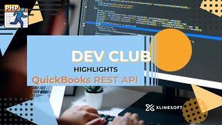 QuickBooks REST API | Basic Setup| DevClub | xlinesoft