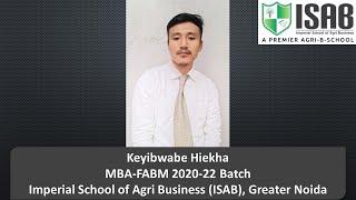 An Introduction by Keyibwabe Hiekha, Student of MBA-FABM 2020-22 Batch at ISAB