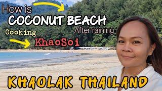 After monsoon! Coconut beach today  | Cooking at home KhaoSoi | KhaoLak Thailand 