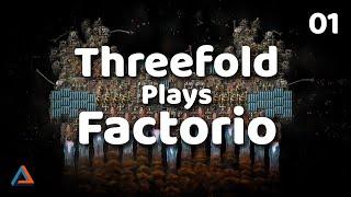 Threefold plays Factorio - Episode 01: From the Beginning