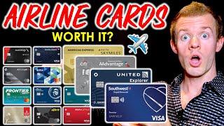 Are AIRLINE CREDIT CARDS Worth It?