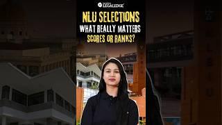 NLU Selections: Scores, Ranks, or Category Ranks? Explained!