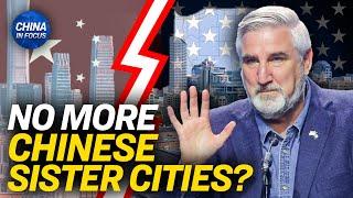 Indiana Bans Sister-City Agreements With China | China In Focus