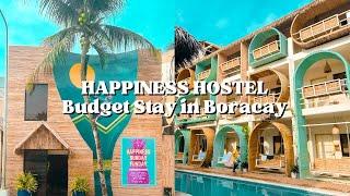 HAPPINESS HOSTEL | Budget Stay in Boracay