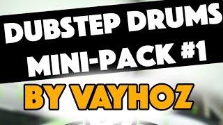 Overview | Dubstep Drums Mini Pack #1 Sample Pack by VayHoz