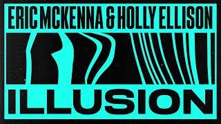 Eric McKenna & Holly Ellison - Illusion