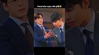 Part 15  Friend after argue with girlfriend  Business proposal #shorts #ytshorts #kdrama