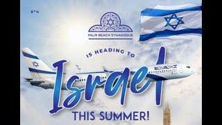 Palm Beach Synagogue Israel Trip Information Meeting