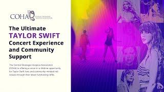 The Ultimate Taylor Swift Concert Experience and Community Support—A COHA Fundraiser