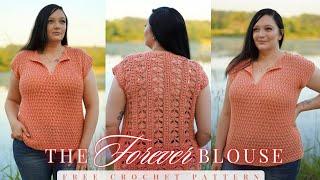 The Forever Blouse - Crochet Pattern Tutorial  (Size Inclusive XXS-7XL)