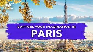 Top things to do in 3 days -  Paris, France - AAA Travel