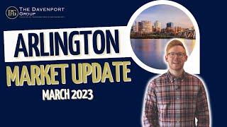 Housing Market Update | Arlington, Virginia | March 2023