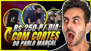 Ganhando R$250 P/ dia com CORTES do PABLO MARÇAL + KIWIFY *Passo a Passo*