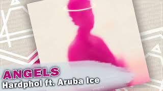 Hardphol ft. ARUBA ICE - Angels (Love Is The Answer)