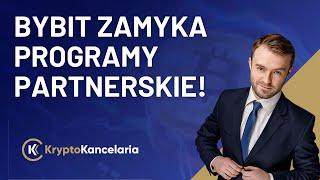 Bybit zamyka programy partnerskie | #kryptowaluty