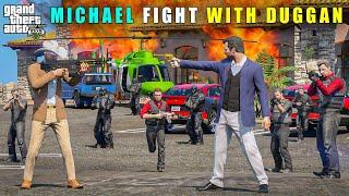 GTA 5 : MICHAEL'S DANGEROUS FIGHT WITH DUGGAN BOSS || BB GAMING