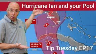 Hurricanes And Your Swimming Pool - Tip Tuesday EP17