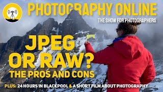 JPEG or RAW - which is best? | A Short Film about Photography | 24 Hrs in Blackpool