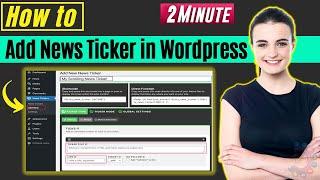 How to add news ticker in wordpress 2025