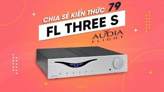 Bất ngờ với phong cách trình diễn hoàn hảo của ampli Audia Flight Three S | Chia sẻ kiến thức 79