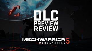 Mechwarrior 5 Mercenaries DLC - Preview Review