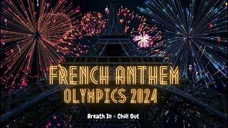 The Official French National Anthem The Marseillaise - Olympic Games Paris 2024 - Axelle Saint-Cirel