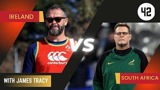 South Africa and Ireland meet again | James Tracy