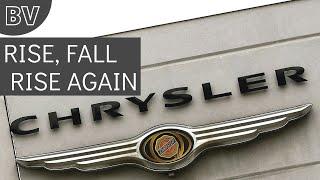 Chrysler - Rise, Fall...And Rise Again