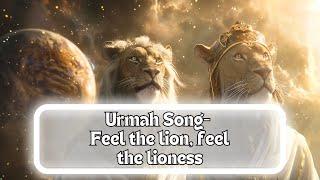 URMAH SONG- FEEL THE LION, FEEL THE LIONESS #healingmusic #urmah #meditationmusic  #relaxationmusic