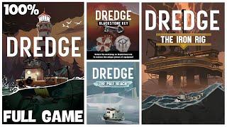 Dredge 100% Full Gameplay Walkthrough + All DLC/All Endings/All Achievements (No Commentary)