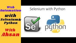 Selenium with Python Beginner tutorial | Learn Selenium Python using VS code | Ahsan CodeBytes