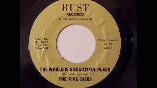 Five Discs - The World Is A Beautiful Place