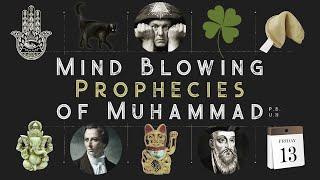 Mind Blowing Prophecies of Muhammad ﷺ | Part 1