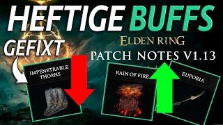 BUFFS OHNE ENDE | Elden Ring PATCH V1.13 | FEUERREGEN super STARK