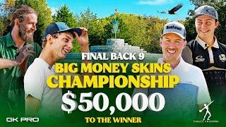 BIG MONEY SKINS CHAMPIONSHIP | B9 | WHO WILL WIN $50,000?!