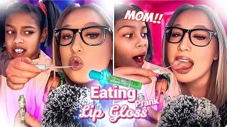 EATING Lip GLOSS Prank!!!