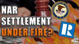 DOJ Drops Bombshell Ahead of NAR Settlement Hearing | The Real Word 345