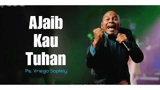 Ajaib Kau Tuhan ( JPCC Worship ) by Ps. Vriego Soplely || GSJS Pakuwon Mall, Surabaya