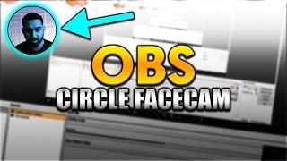 How To: Create Circle Facecam in OBS