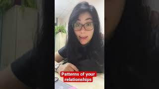 Check your patterns in dating life 