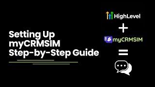 Setting Up MyCRMSIM Step by Step Guide