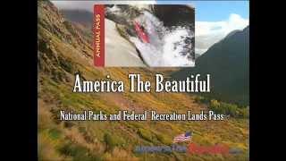 America The Beautiful National Parks Pass - See America - USA Travel Guide