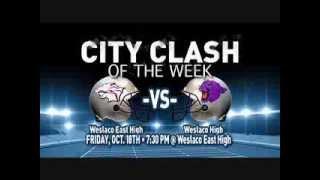 City Clash of the Week Weslaco East High vs Weslaco High | Payne Auto Group