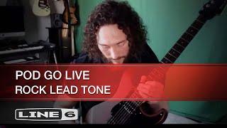 Line 6 | POD Go Live | Rock Lead Tone with Tony Camponovo