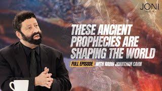 These Ancient Prophecies Are Shaping the World: Jonathan Cahn On Prophecy, End Times & Major Events