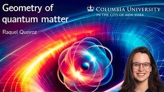 The Geometry of Matter with Raquel Queiroz