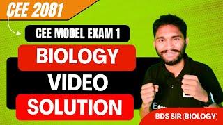 CEE Model Exam - 1  BIOLOGY Complete video solution II CEE special Class II Entrance Nepal