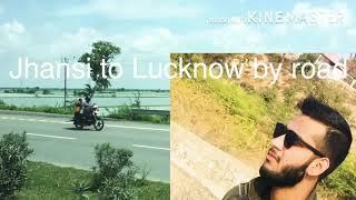 Jhansi to Lucknow road trip