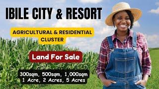 Introducing Ibile City & Resort | Affordable Land for Sale | Imota, Ikorodu