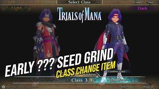 Trials of Mana - Earliest Spot To Grind ??? Seeds (Class Change Item)